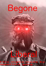 begoneliberal.jpg